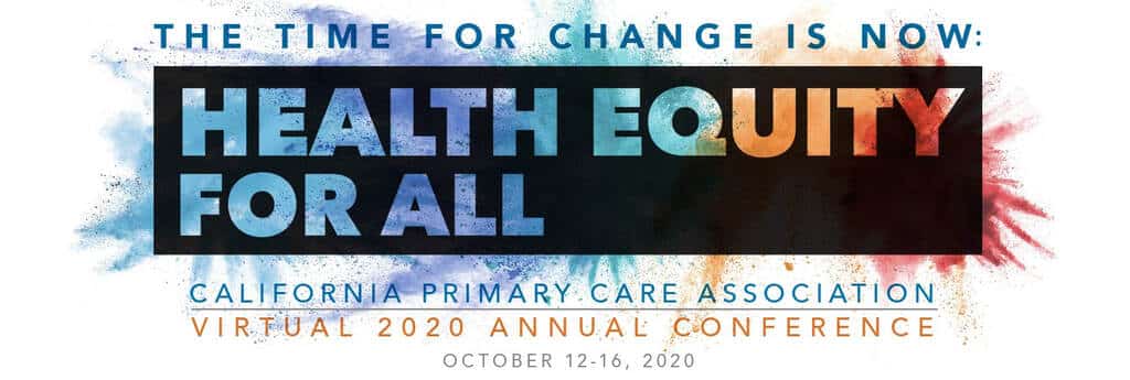 California Primary Care Association Virtual 2020 Annual Conference