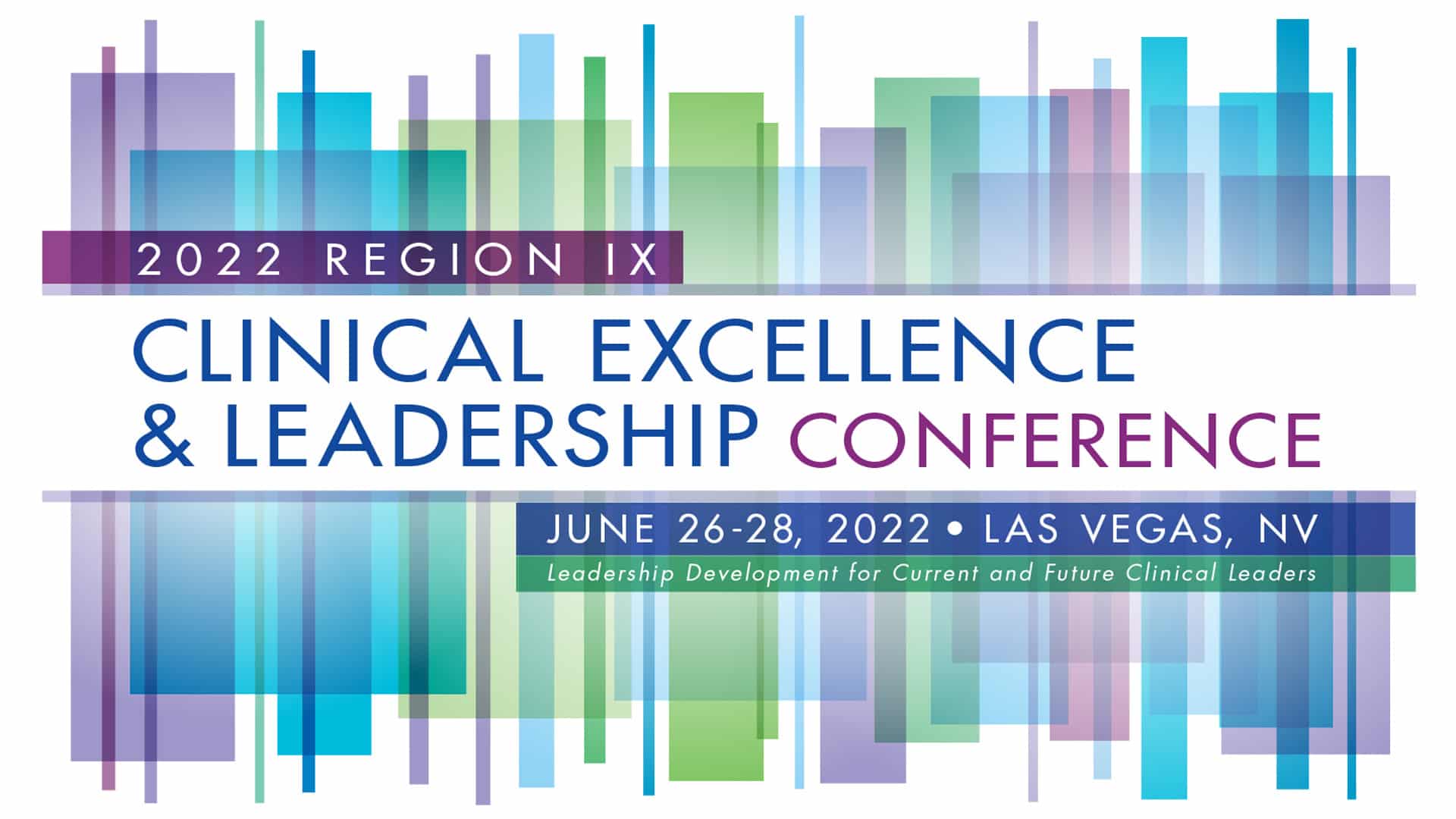 CPCA 2022 Region IX Clinical Excellence and Leadership Conference