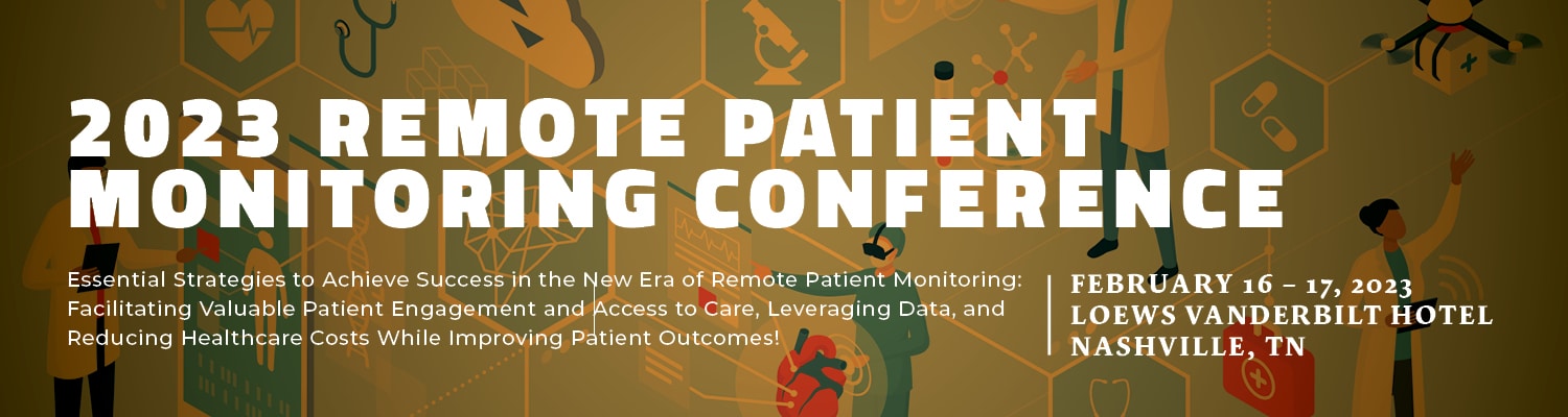 2023 Remote Patient Monitoring Conference