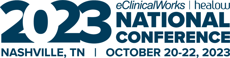 eClinicalWorks and healow 2023 national conference Nashville, TN October 20-22, 2023