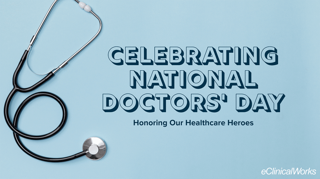 Stethoscope on a blue background with text that reads: Celebrating National Doctors' Day Honoring Our Healthcare Heroes