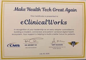 Make Health Tech Great Again This Certificate is presented to eClinicalWorks In recognition of your leadershpii as an early adopter committed to building a modern, connected, and patient-centered digital health ecosystem. Your support is helping to build a better future for patients. Signatures from Dr. Mehmet Oz and Amy Gleason